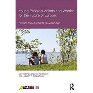 Young People's Visions and Worries for the Future of Europe