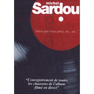 Selon que vous serez