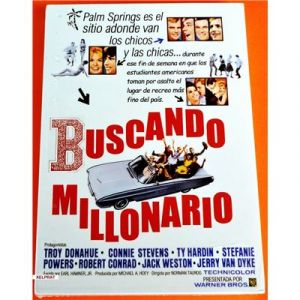 Les dingues sont l&acirc;ch&eacute;s (1963) / Palm Springs Weekend