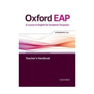 Oxford EAP (English for Academic Purposes) B1+ Intermediate Teacher's Book with DVD-ROM
