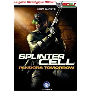 Guide Stratégique - Splinter Cell - Pandora Tomorow