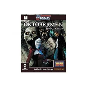 Due Vigilance Issue One: The Oktobermen with Smoke and Mirrors (Anglais) Broché – 18 juillet 2012