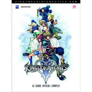 Kingdom Hearts 2 - Le Guide Officiel Complet