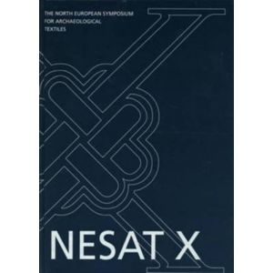 North European Symposium for Archaeological Textiles X