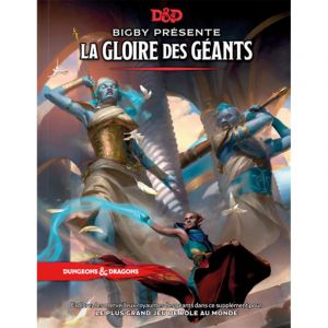 Dungeons & Dragons RPG Bigby présente : La gloire des géants *FRANCAIS*  - Wizards of the Coast Jeu de rôle  - WOTCD24311010