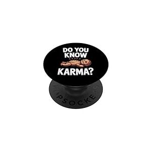 Do You Know Karma - Humour Mignon Effrayant PopSockets PopGrip Adhésif