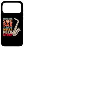 Sangle de Cou Practice Safe Sax Always Wear | Jazz Music Coque pour iPhone 17 Pro Max