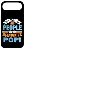 My Favorite People Call Me POPI Funny Father's Day Dad Men Coque pour iPhone Air
