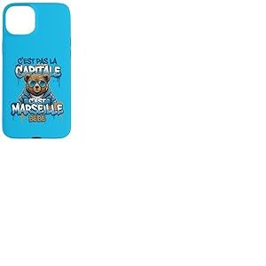C'est Pas La Capitale C'est Marseille B&eacute;b&eacute; Marseille Fan 31 Coque pour iPhone 15 Plus