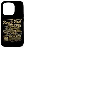 Born to Haul Semi-Truck Semi-remorque Driver Design Coque pour iPhone 15 Pro