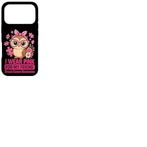Un b&eacute;b&eacute; Hibou Que Je Porte du Rose pour sensibiliser Mon Amie au Cancer du Sein Coque pour iPhone 17 Pro