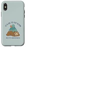 It's OK to Go Slow - ME/CFS Awareness - Paresseux, Tortue, Escargot Coque pour iPhone X/XS