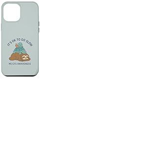It's OK to Go Slow - ME/CFS Awareness - Paresseux, Tortue, Escargot Coque pour iPhone 12 Pro Max