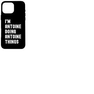 Je suis Antoine Qui Fait des Choses à Antoine Coque pour iPhone 16 Pro Max