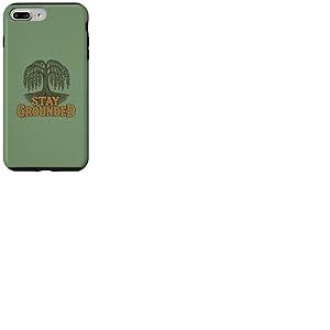 Stay Grounded Saule pleureur avec Citation de la Nature Coque pour iPhone 7 Plus/8 Plus