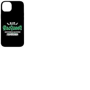 Kin MacQueen Mischief and Mayhem Since The Middle Age Coque pour iPhone 14 Plus