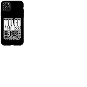 Humour d'aménagement paysager pour les fans de paillage de copeaux de bois Coque pour iPhone 11 Pro Max