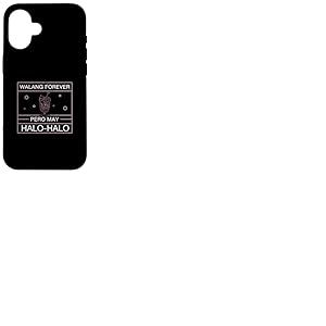 Walang Forever Pero May Halohalo Éventail de dessert philippin amusant Coque pour iPhone 16
