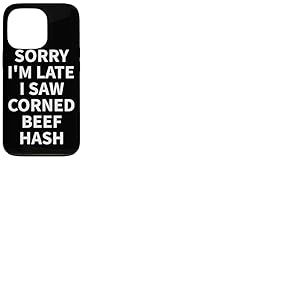 Corned Beef Hash Apparel - Design Fantaisie Amusant pour Les Amateurs de haschisch Coque pour iPhone 13 Pro