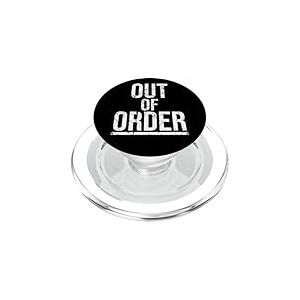 Out of Order - Drôle Sarcasme Ironie pour Hommes Femmes PopSockets PopGrip pour MagSafe