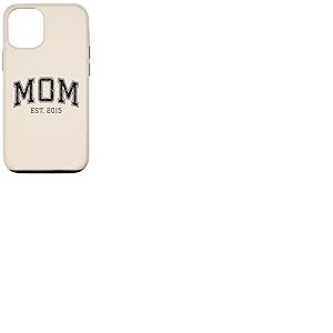 Maman Est 2015 Personnalis&eacute; Maman Personnalis&eacute; F&ecirc;te des M&egrave;res Personnalis&eacute; Coque pour iPhone 12/12 Pro