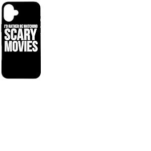 Je préfère Regarder des Films d'horreur - Funny Scary Movie Lover Coque pour iPhone 16 Plus