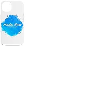 Made New in Jesus Christ, Christian Faith Baptism 2 Cor 5:17 Coque pour iPhone 13