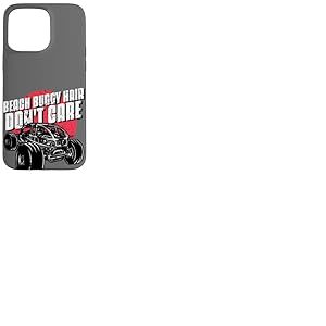 Dune Buggy Off Road Beach Buggy Hair Don't Care Coque pour iPhone 15 Pro Max