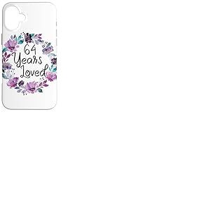 Floral 64 Years Old 64th Birthday Women's 64 Years Loved Coque pour iPhone 16 Plus