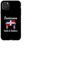 Drapeau de la R&eacute;publique Dominicaine Hasta La Tambora Coque pour iPhone 11 Pro Max