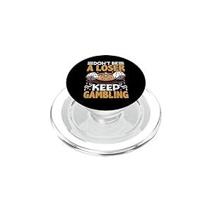 Ne Soyez Pas Un perdant : Jeu dr&ocirc;le et Sarcastique, Roulette de Casino PopSockets PopGrip pour MagSafe