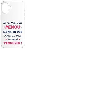 SI Pas de Minou Fille pr&eacute;nom personnalis&eacute; Humour Minou Coque pour iPhone 16 Plus