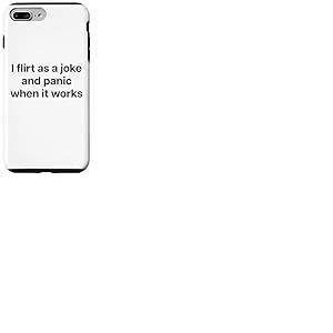 I Flirt AS A Joke and Panic When IT Works X Valentinstag Coque pour iPhone 7 Plus/8 Plus