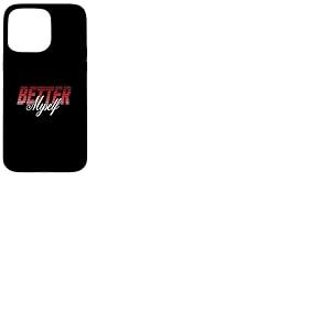 Maroon Red Burgundy Better Myself Maroon Coque pour iPhone 15 Pro Max
