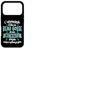 Retrait&eacute; Id&eacute;e Cadeau Humour Anniversaire Beau Gosse Retraite Coque pour iPhone 17 Pro