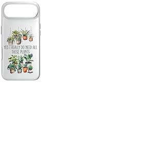 Yes I Really Do Need All These Plants Sign,Books Plant Lady Coque pour iPhone Air