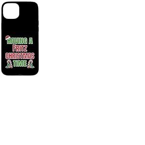Having A Fritz Christmas Time Family Reunion Name Coque pour iPhone 15 Plus