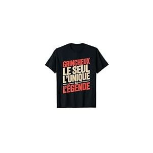 Grincheux Homme Humour Id&eacute;e Cadeau Humoristique Dr&ocirc;le T-Shirt