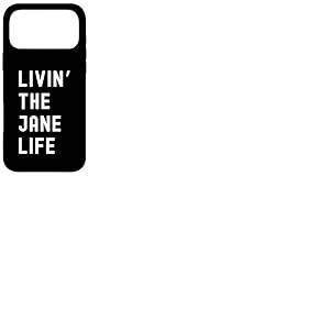 Jane Vivant la Vie de Jane Nom Amusant Coque pour iPhone 17 Pro Max