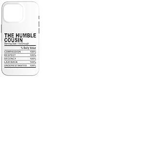 L'humble cousin fait sur la nutrition des cousins drôles, hommes et femmes Coque pour iPhone 16 Pro
