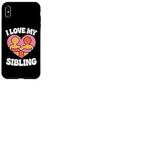 J'aime le cœur de mon frère Embrasse l'unité Coque pour iPhone XS Max