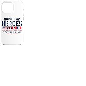 Jour J 6 Juin 1944 Honor The Heroes USA UK Canada France Coque pour iPhone 16 Pro