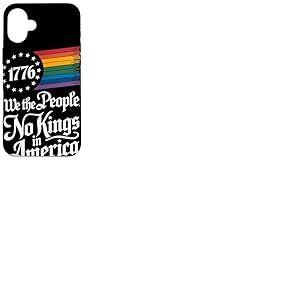 1776 We The People No Kings in America Fierté Rainbow Coque pour iPhone 16 Plus