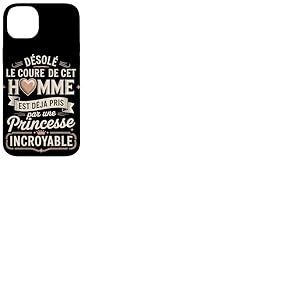 Désolé Le Coeur De Cet Homme Princesse Incroyable Coque pour iPhone 14 Plus