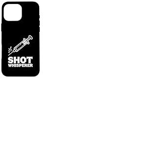 Shot Whisperer Design Amusant pour infirmi&egrave;re et Joueur Coque pour iPhone 16 Pro Max
