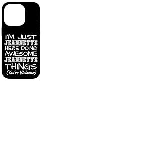 Just Jeannette Here Doing Jeannette Things Pr&eacute;nom Coque pour iPhone 14 Pro