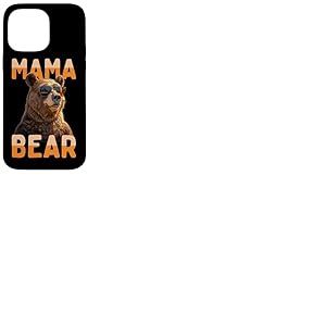 Mama Bear M&egrave;re Ours Maman F&ecirc;te des M&egrave;res Grizzly Maman Ours Coque pour iPhone 14 Pro Max