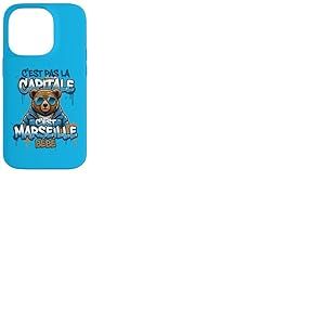 C'est Pas La Capitale C'est Marseille B&eacute;b&eacute; Marseille Fan 31 Coque pour iPhone 14 Pro