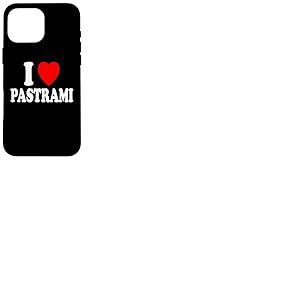 I Heart (Love) Pastrami Viande de Poitrine de b&oelig;uf s&eacute;ch&eacute;e Coque pour iPhone 16 Pro Max