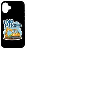 Dessin animé de la rentrée Scolaire I Dig Preschool Excavator Coque pour iPhone 16 Plus